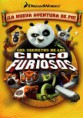 KUNG FU PANDA: LOS SECRETOS DE LOS CINCO FURIOSOS